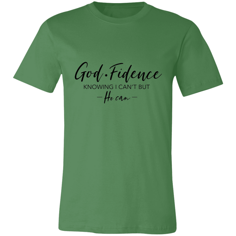 GOD-Fidence Knowing I can't But He Can | T-shirt