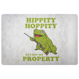 Hippity Hoppity Get Off My Property | Doormat