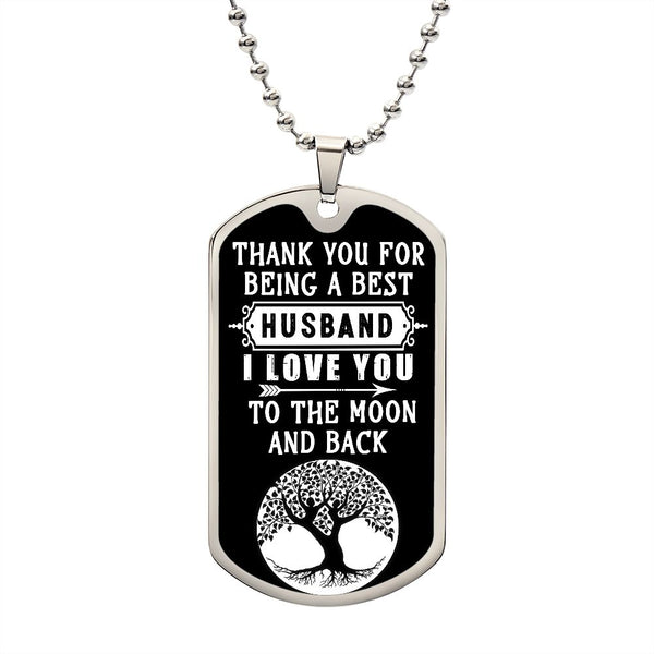 Thank you for Being The Best Husband | Dog Tag