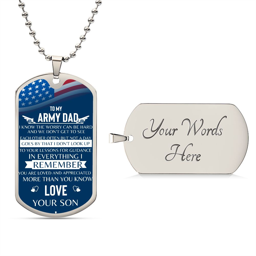 To My Army Dad I Know The Worry Can Be Hard | Dog Tag