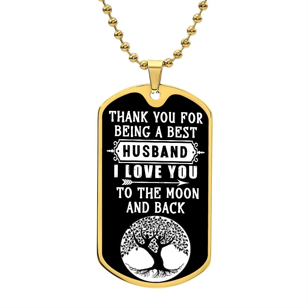 Thank you for Being The Best Husband | Dog Tag