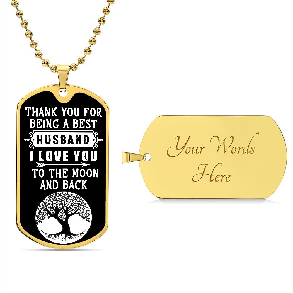 Thank you for Being The Best Husband | Dog Tag