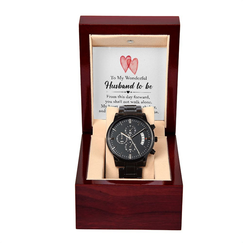 To My Wonderful Husband To Be | Black Chronograph Watch