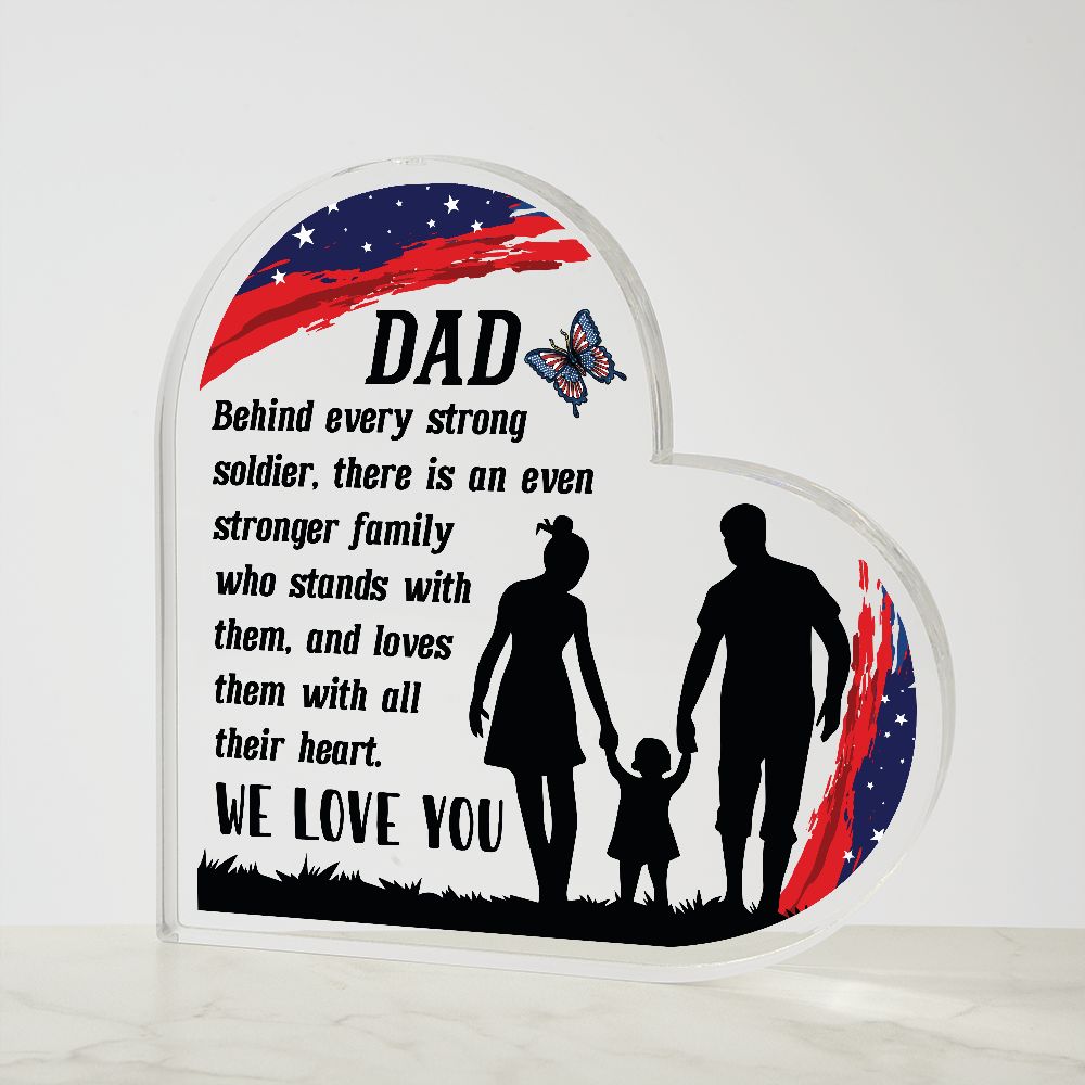 Dad Behind Every Strong Soldier | Acrylic Plaque