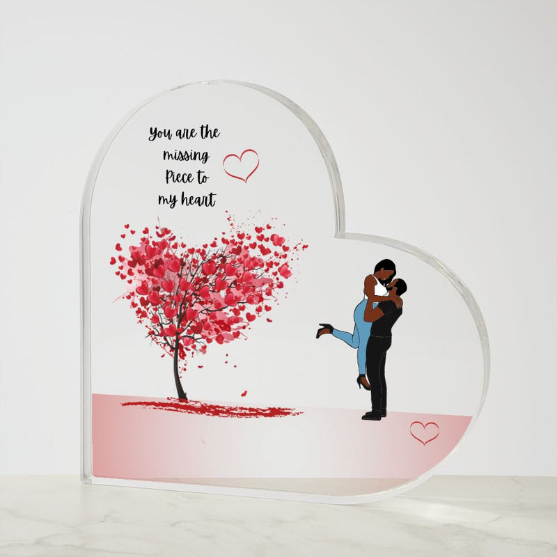 You are the missing piece to my heart | Acrylic Heart Plaque