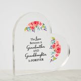 The Love Between A Grandmother and Granddaughter is Forever | Acrylic Heart Plaque