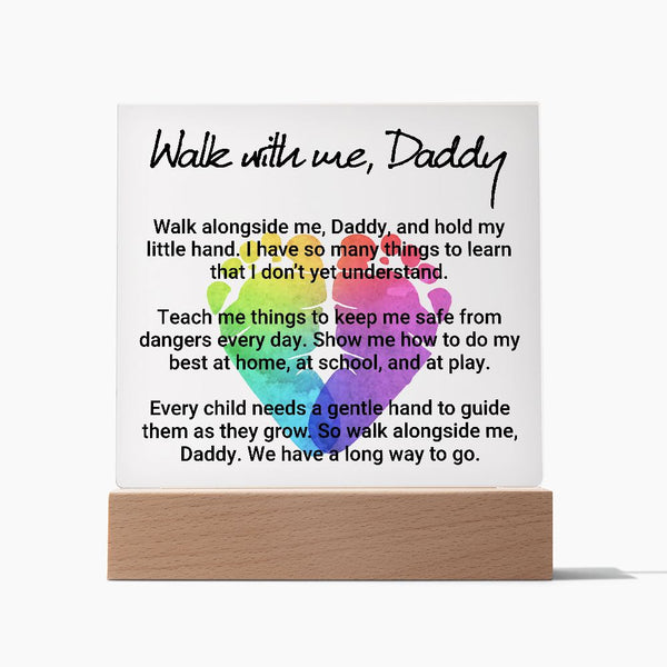 Walk With Me, Daddy | Square Acrylic Plaque