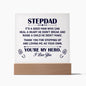 Stepdad It's A good Man Who Can Heal A Heart He Didn't Break | Acrylic Plaque