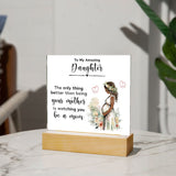 To My Amazing Daughter | Square Acrylic Plaque