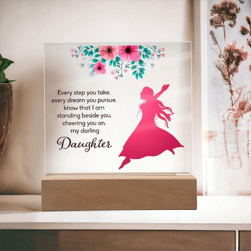 Daughter | Every Step You Take | Square Acrylic Plaque