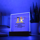 Side By Side or Miles Apart Sisters | Square Acrylic Plaque