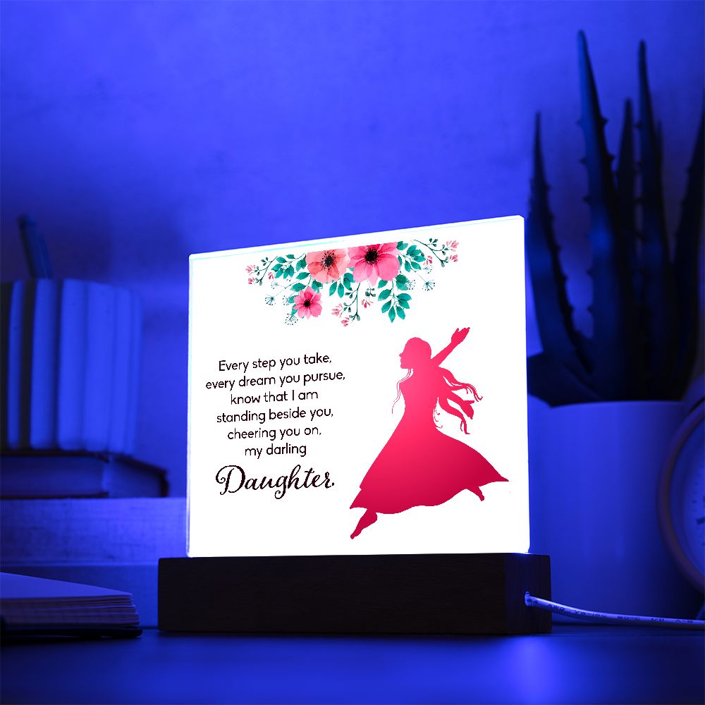 Daughter | Every Step You Take | Square Acrylic Plaque