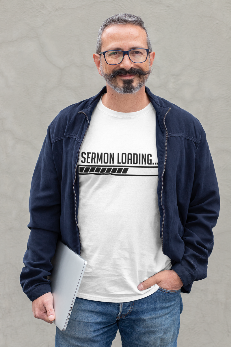 Sermon Loading | T-shirt