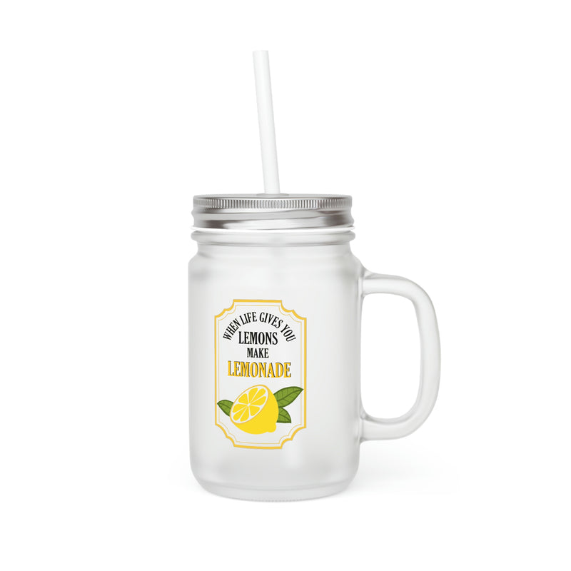 When Life Gives You Lemons Make Lemonade | Mason Jar