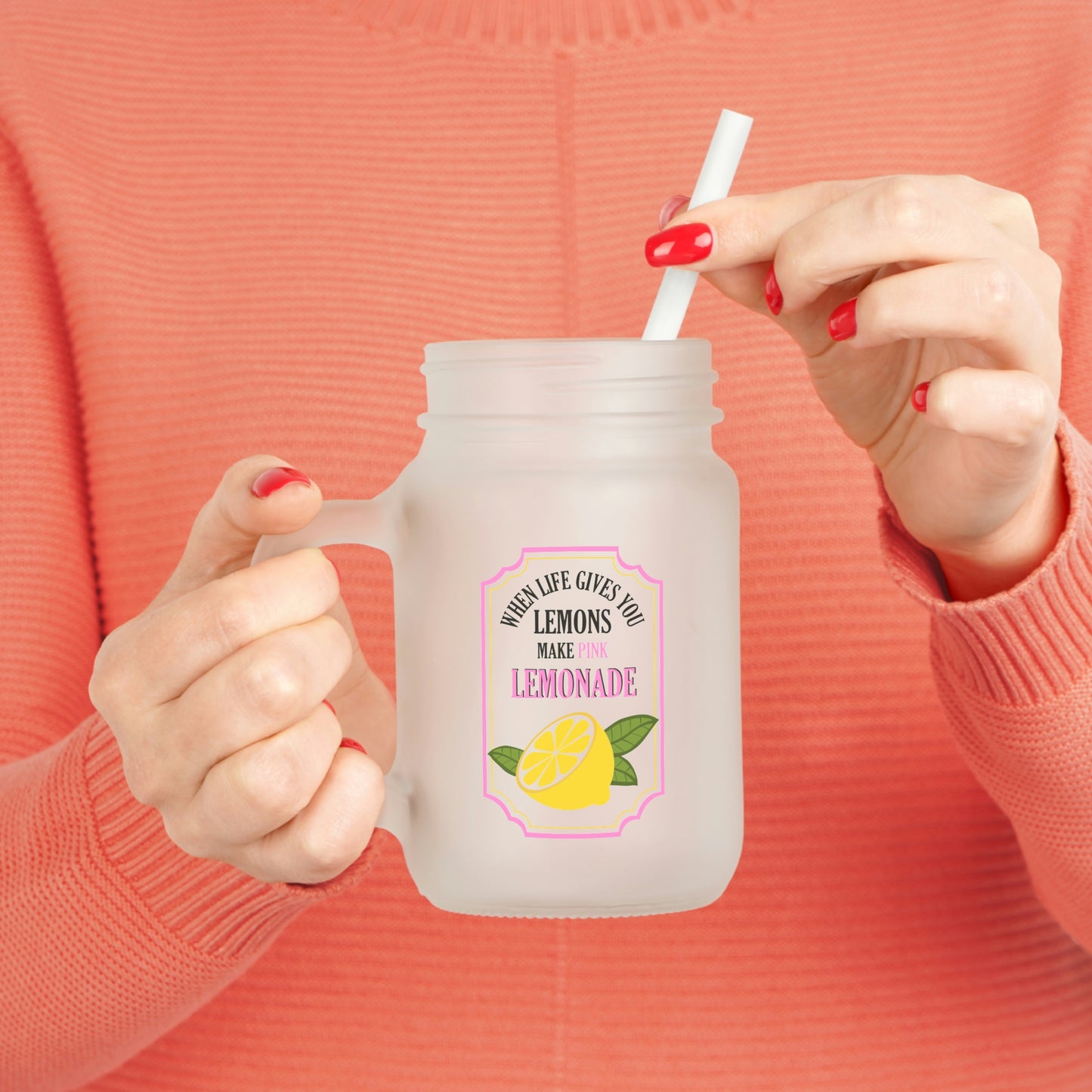 When Life Gives You Lemons Make Pink Lemonade | Mason Jar