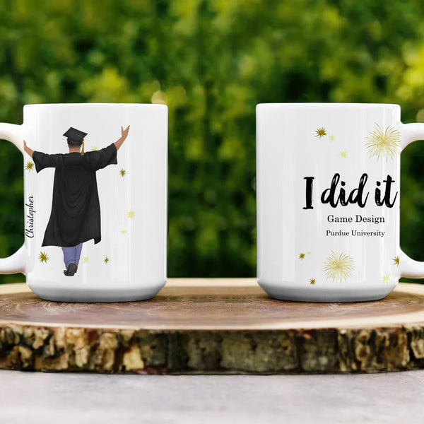 I Did It Personalized| White 15oz. Graduation Ceramic Mug