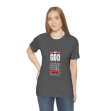 Only GOD Can Judge Me | T-shirt