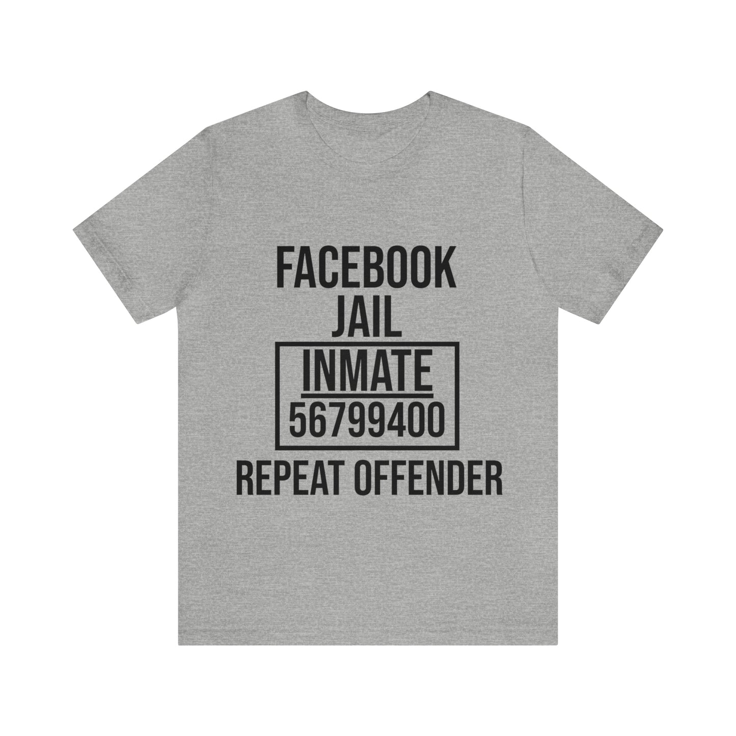 Facebook Jail | T-shirt