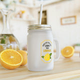 When Life Gives You Lemons Make Lemonade | Mason Jar