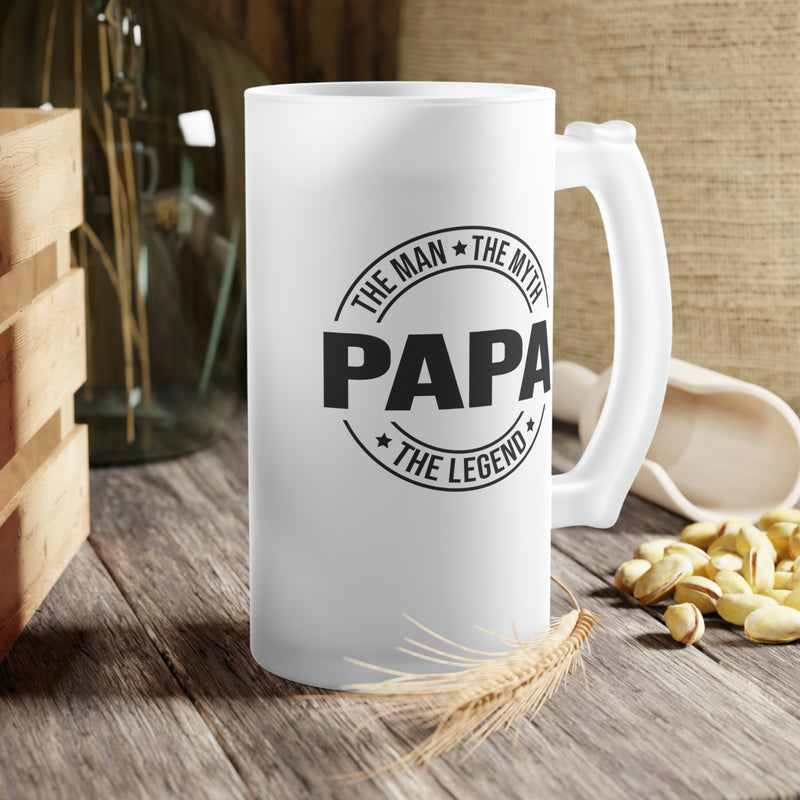 Papa The Man The Myth The Legend | Frosted Glass Beer Mug