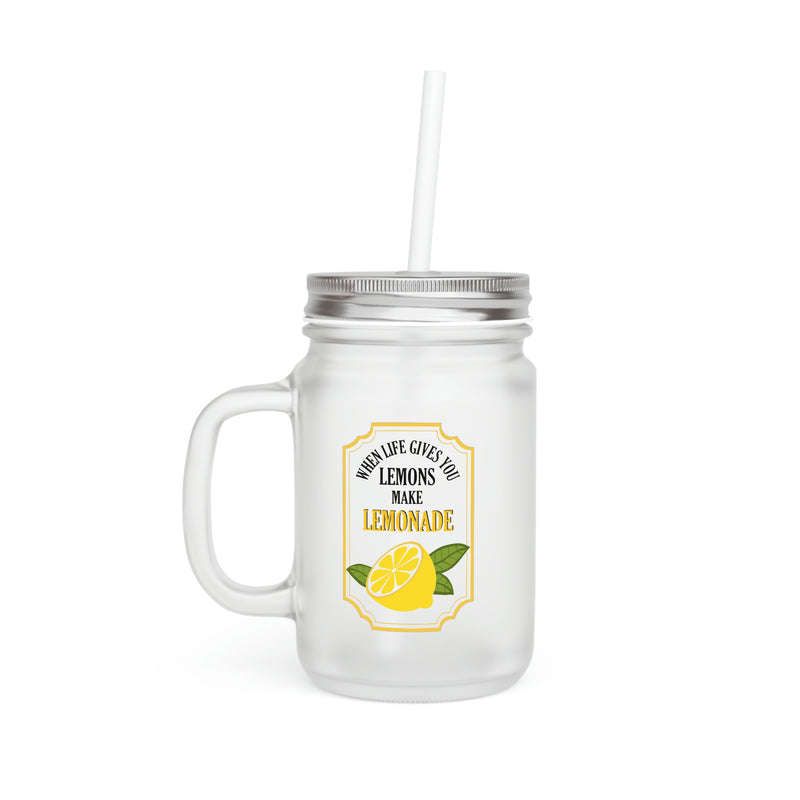 When Life Gives You Lemons Make Lemonade | Mason Jar