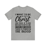 I Want To Be So Full Of Christ | T-shirt