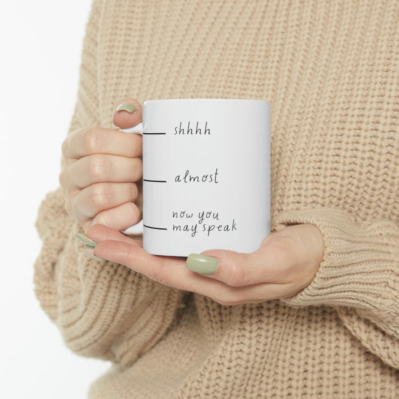 Shhh! | Ceramic Mug 11oz