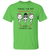 Thanks For Not Swallowing Us Shirt Happy Mother's Day Funny T-shirt