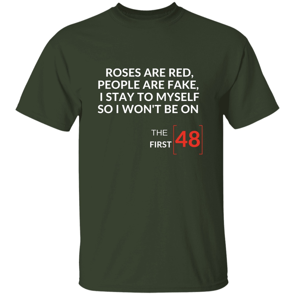 First 48hrs | T-shirt
