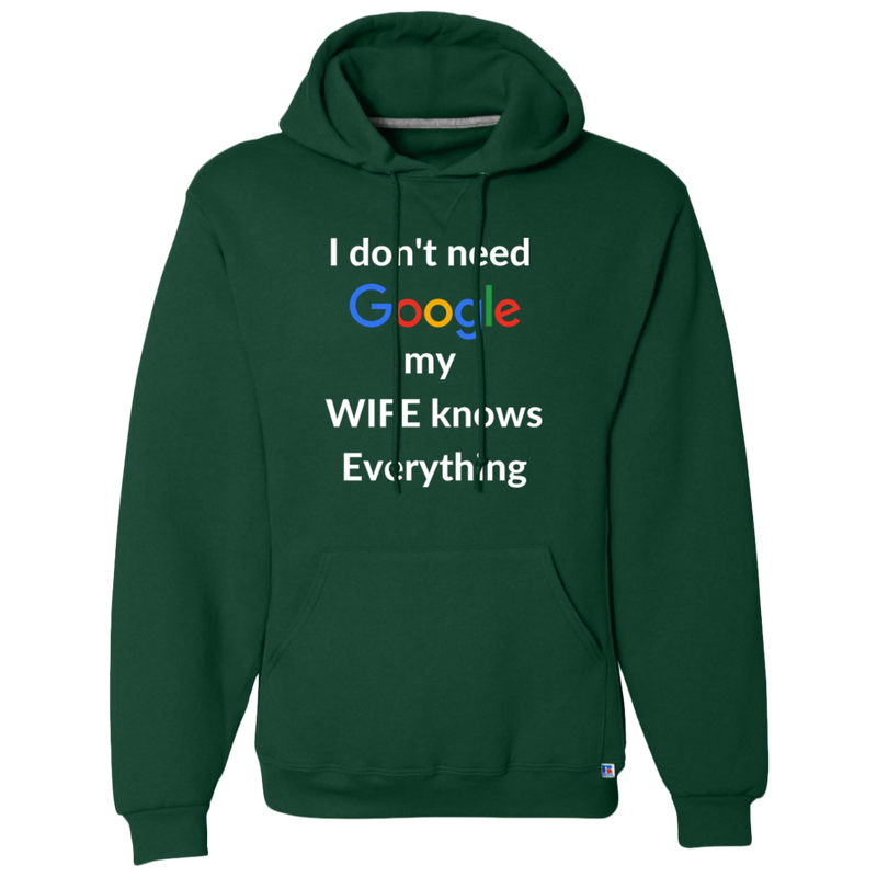 I don't need Google my WIFE knows Everything | T-shirt