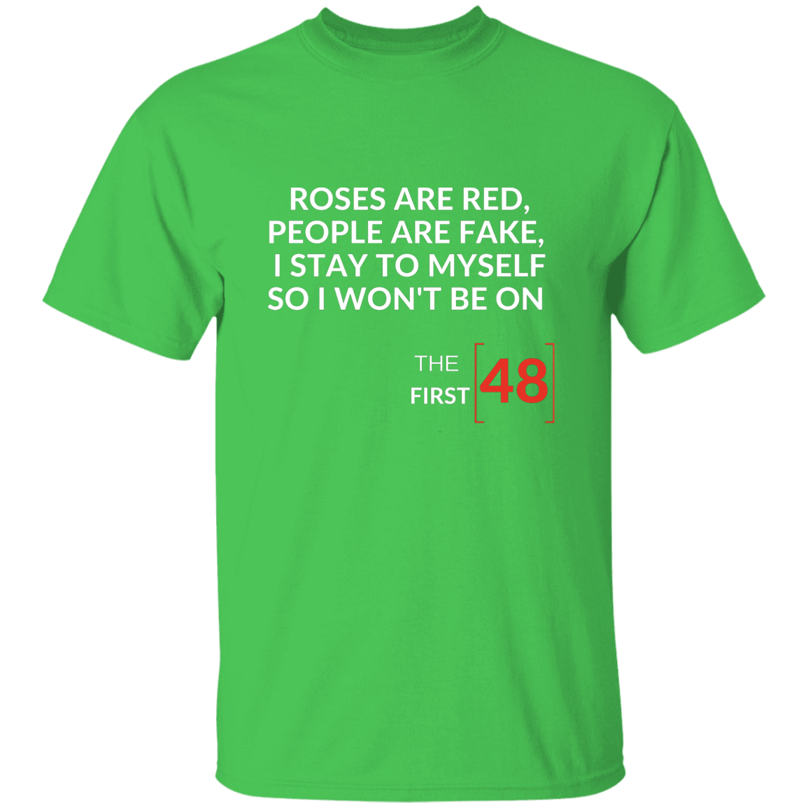 First 48hrs | T-shirt