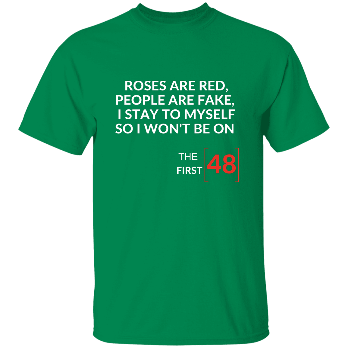 First 48hrs | T-shirt