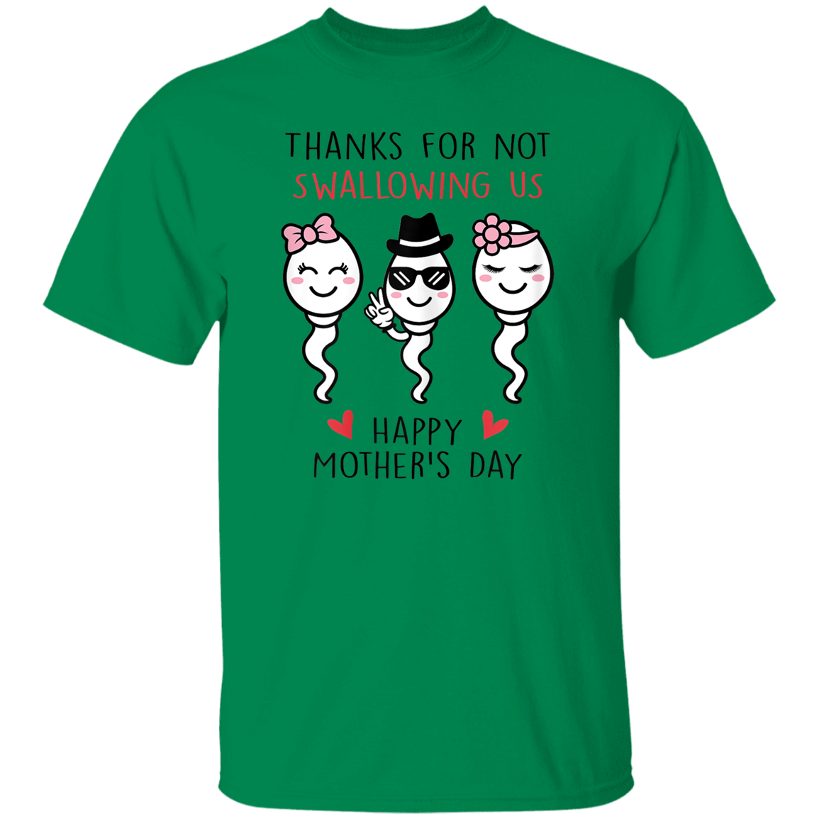 Thanks For Not Swallowing Us Shirt Happy Mother's Day Funny T-shirt