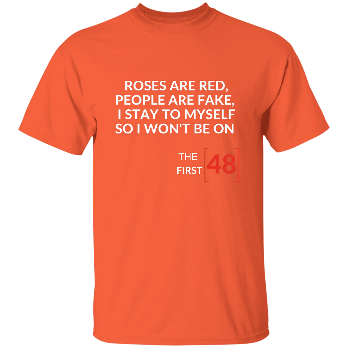 First 48hrs | T-shirt