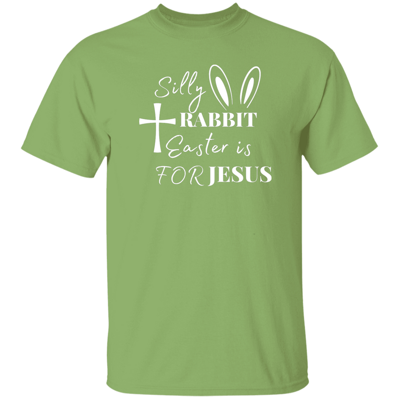 Silly Rabbit Easter Is For Jesus | T-shirt