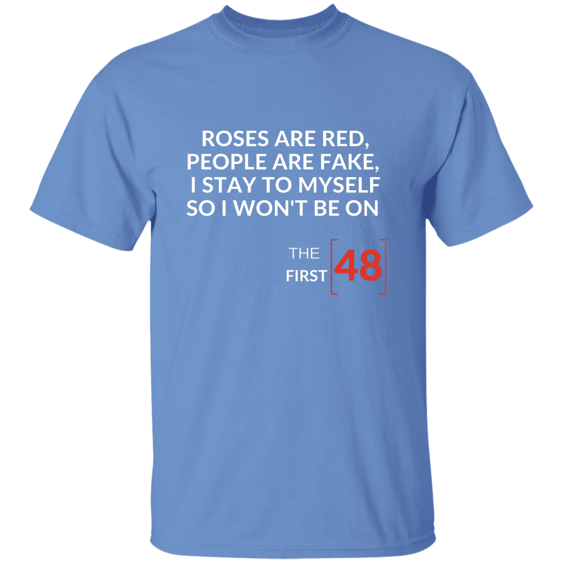 First 48hrs | T-shirt