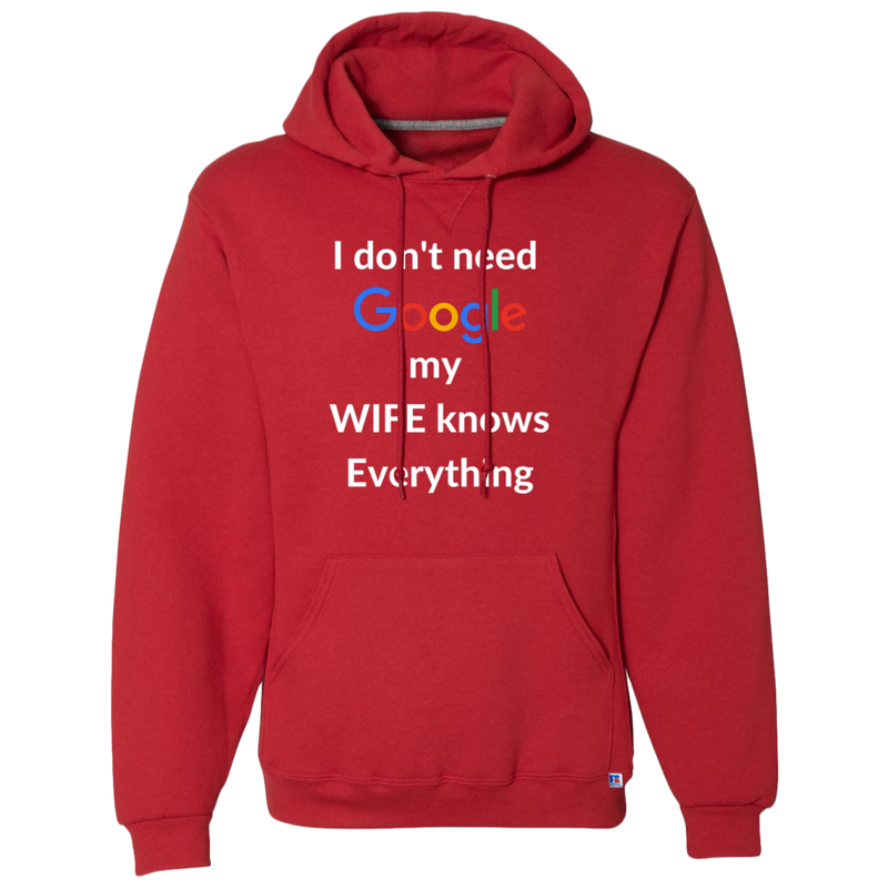 I don't need Google my WIFE knows Everything | T-shirt