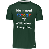 I don't need Google my WIFE knows Everything | T-shirt