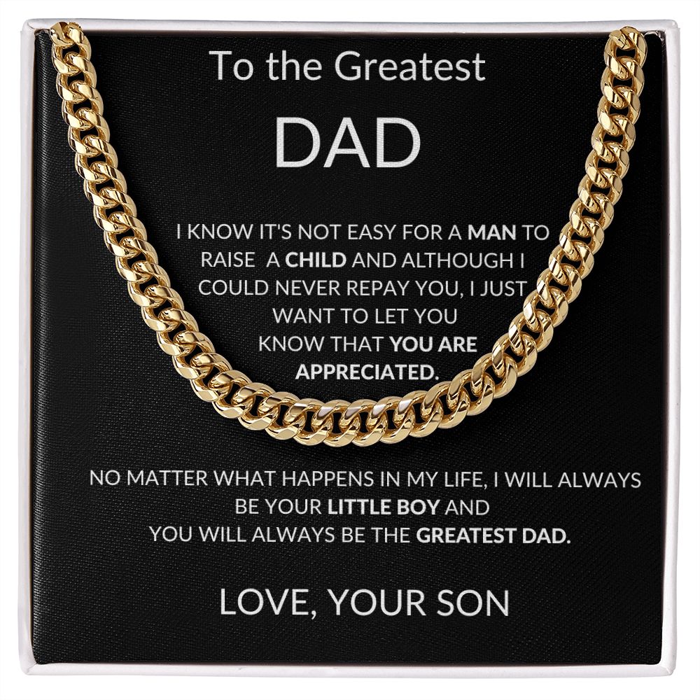 To the Greatest Dad - Cuban Necklace from Son