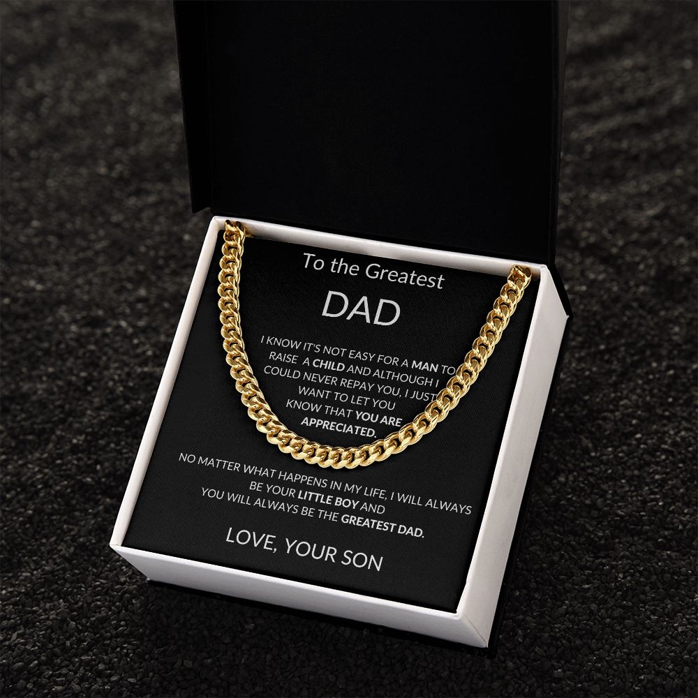 To the Greatest Dad - Cuban Necklace from Son