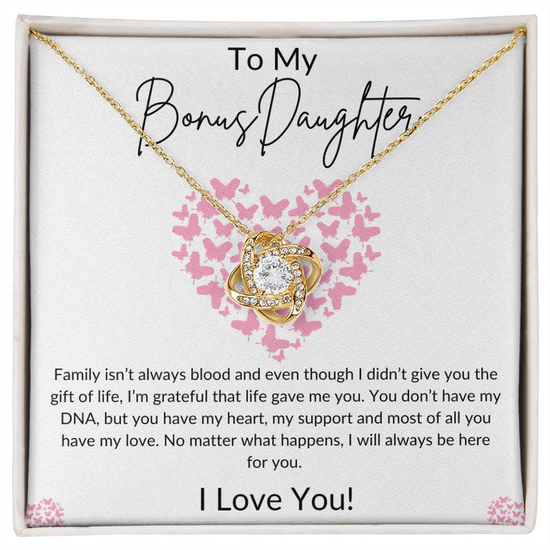 To My Bonus Daughter "Family isn't always Blood" Love Knot Necklace