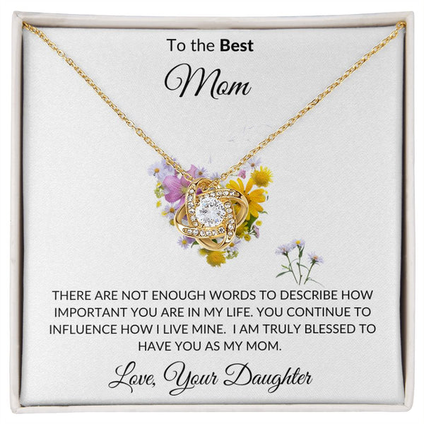 To the Best Mom - Love Knot Necklace From Daughter