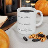 Shhh! | Ceramic Mug 11oz